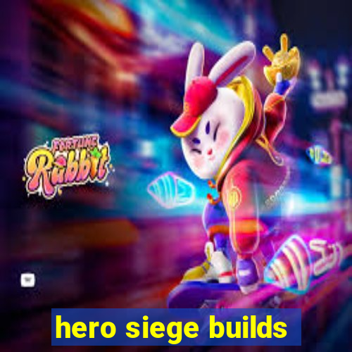 hero siege builds